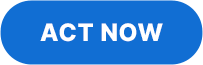 ACT NOW
